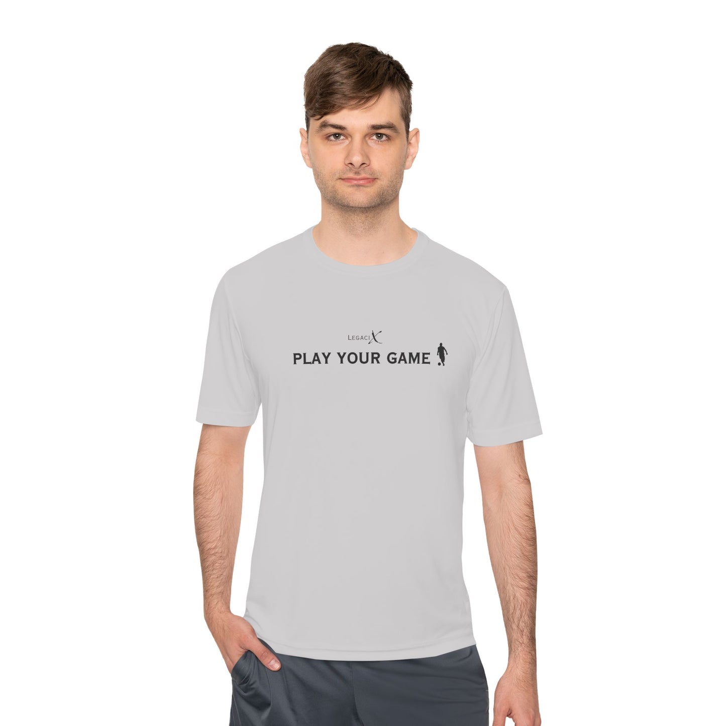 Legaci X Unisex Moisture Wicking Tee - "Play Your Game"