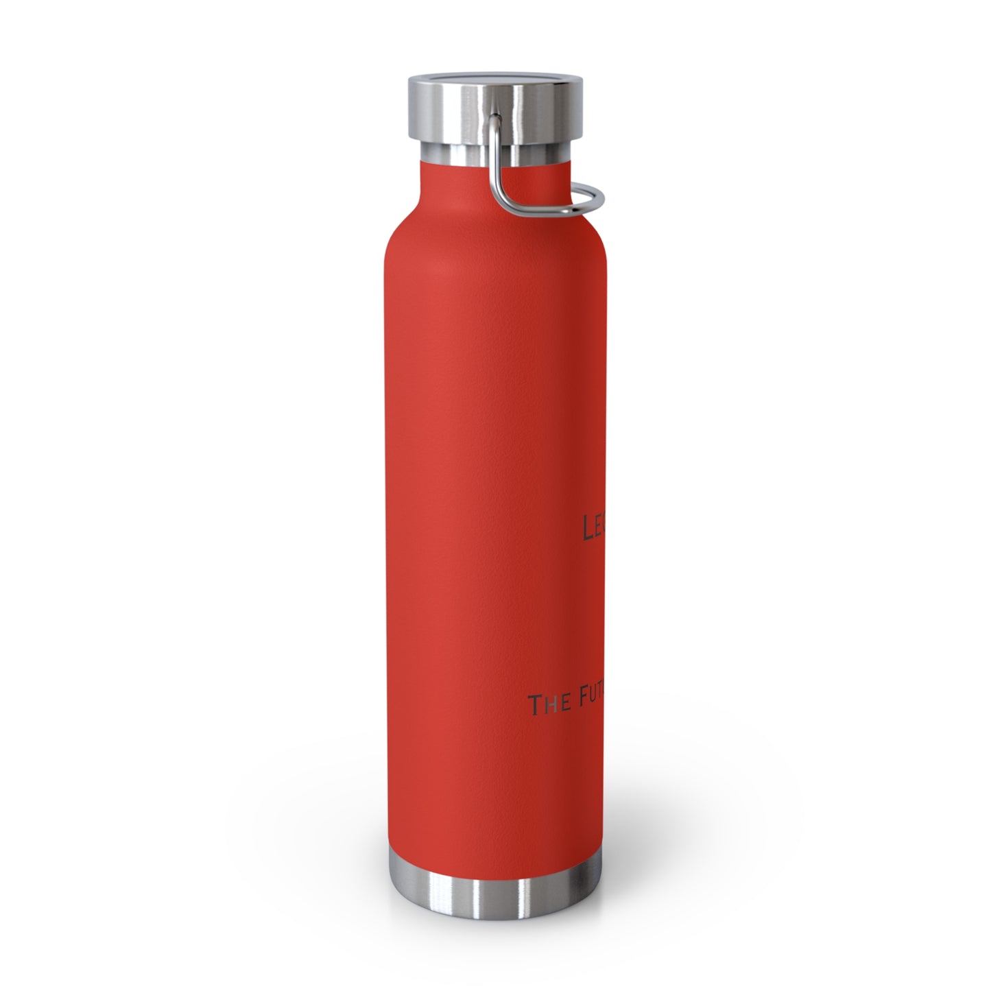 Legaci X Insulated Travel Water Bottle - "The Future Is Yours"